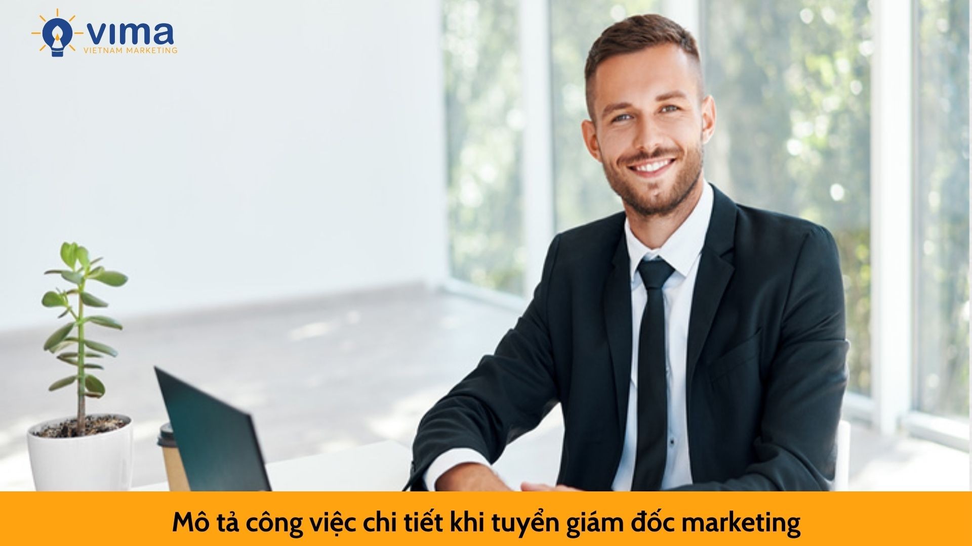 Mô tả công việc chi tiết khi tuyển giám đốc marketing